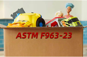注意！ASTM F963-23即將正式成為強制性玩具標準